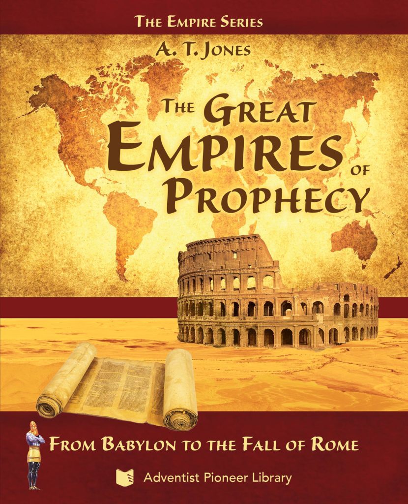 Cover of the book Great Empires of Prophecy, by A. T. Jones